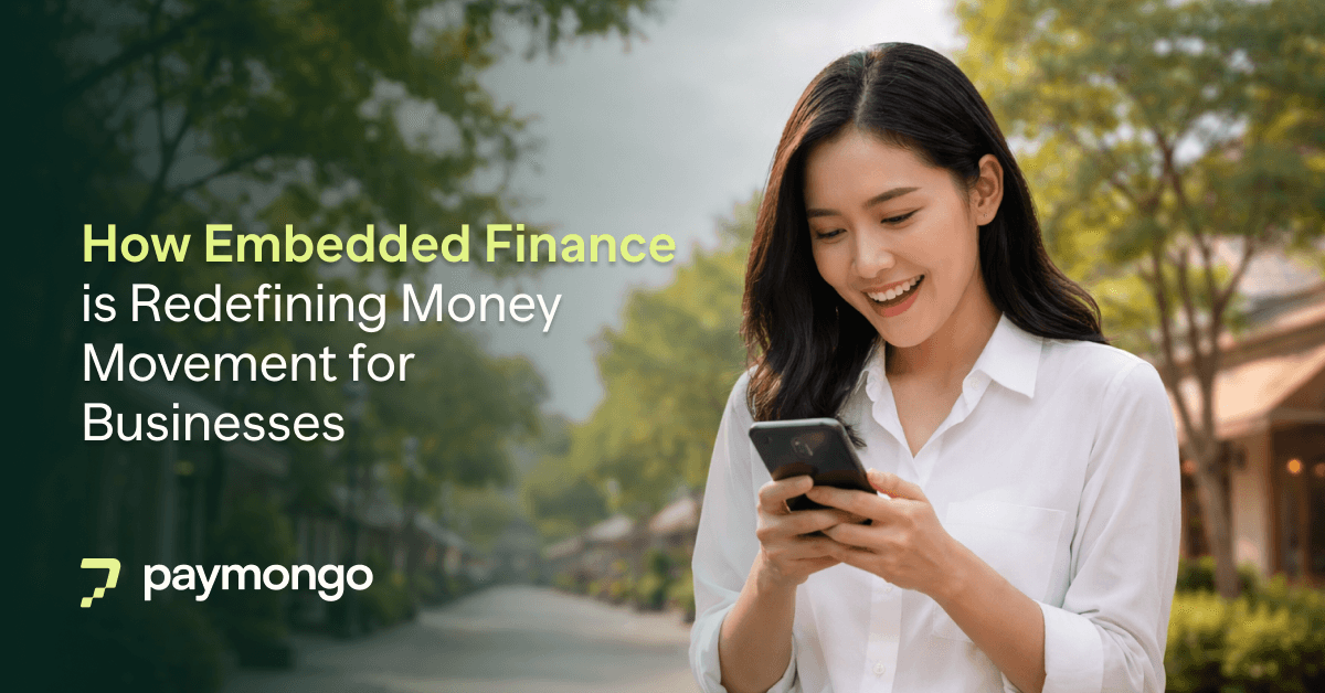How Embedded Finance Is Redefining Money Movement for Businesses