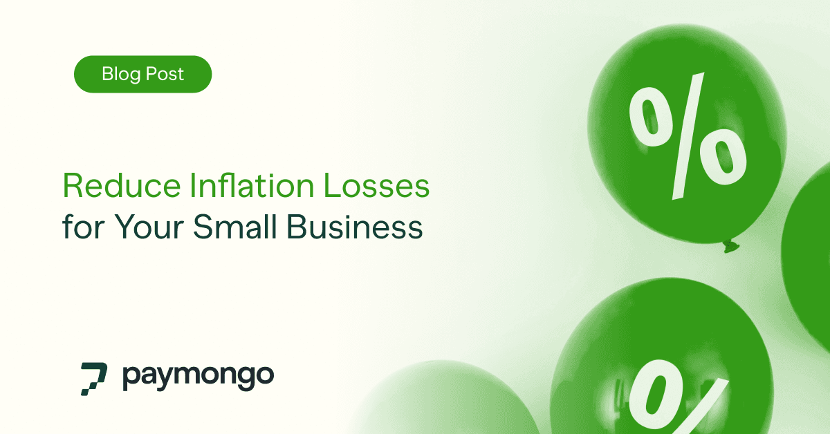 Feeling the Pinch? How to Reduce Inflation Losses for Your Business
