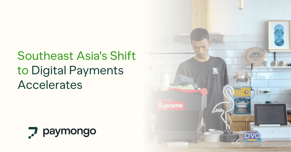 Southeast Asia's Shift to Digital Payments Accelerates as Merchant Searches Jump Up to 223% – PayMongo Study